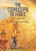 The Cornucopia of Fools