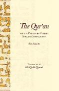 The Qur'an With a Phrase-by-Phrase English Translation