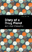 Diary of a Drug Fiend