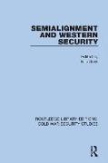 Semialignment and Western Security