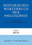 Historisches Wörterbuch der Philosophie (HWPH). Band 6, Mo-O
