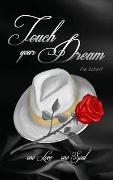 Touch your Dream