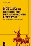 Eine andere Geschichte der spanischen Literatur