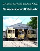 Die Woltersdorfer Strassenbahn