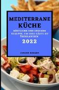 MEDITERRANE KÜCHE 2022