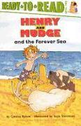 Henry and Mudge and the Forever Sea