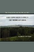 The Edwards Family of Morgan Hill