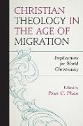 Christian Theology in the Age of Migration