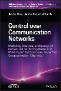 Control over Communication Networks