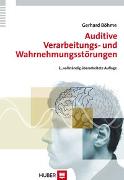 Auditive Verarbeitungs- und Wahrnehmungsstörungen (AVWS) im Kindes- und Erwachsenenalter