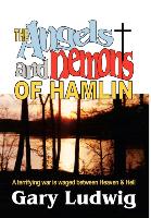 The Angels and Demons of Hamlin