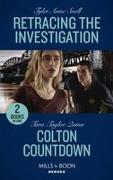 Retracing The Investigation / Colton Countdown