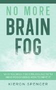 No More Brain Fog