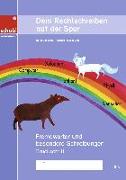 Dem Rechtschreiben auf der Spur Heft 6. Fremdwörter und besondere Schreibungen. Ausgabe in Druckschrift