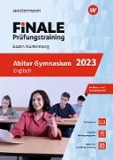 FiNALE Prüfungstraining Abitur Baden-Württemberg. Englisch 2023