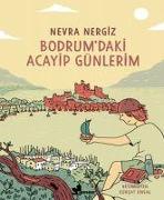 Bodrumdaki Acayip Günlerim