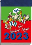 Humor-Abreißkalender Groß mit Lasche 2023 - 15,4x21,9 cm - inkl. blauer Laschenrückwand - mit Illustrationen zu heiteren Texten - 365-1015