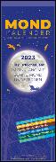 Mondkalender 2023 - Streifen-Kalender 14,85x42 cm - Wandplaner - mit 100-jährigem Kalender - viele praktische Tipps - Mond-Kalender - Alpha Edition