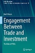 Engagement Between Trade and Investment