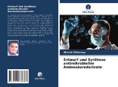 Entwurf und Synthese antimikrobieller Aminosäurederivate