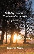 Self, System and the Non-Conscious