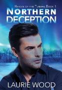 Northern Deception