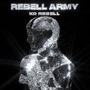 KC Rebell: Rebell Army
