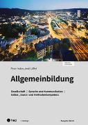 Allgemeinbildung Ausgabe Zürich (Print inkl. digitales Lehrmittel)