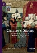 Chaucer's Queens