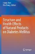 Structure and Health Effects of Natural Products on Diabetes Mellitus