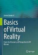 Basics of Virtual Reality