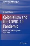 Colonialism and the COVID-19 Pandemic