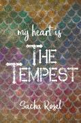 My Heart is The Tempest