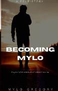 Becoming Mylo