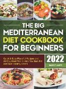 The Big Mediterranean Diet Cookbook for Beginners