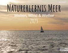 Naturerlebnis Meer 2023 - Wellen, Wind & Wetter