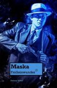 Maska - Frolleinwunder