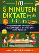 120 - 5 Minuten Diktate für die 3 & 4 Klasse