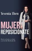 Mujer reposiciónate