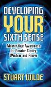 Developing Your Sixth Sense