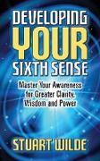 Developing Your Sixth Sense