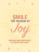 Smile: The Wisdom of Joy