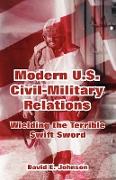 Modern U.S. Civil-Military Relations