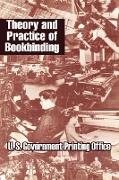 Theory and Practice of Bookbinding