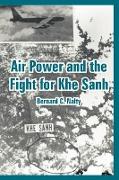 Air Power and the Fight for Khe Sanh