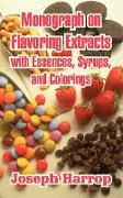 Monograph on Flavoring Extracts