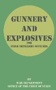 Gunnery and Explosives for Field Artillery Officers