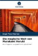 Die magische Welt von Murakami Haruki