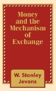 Money and the Mechanism of Exchange