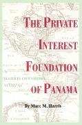 The Private Interest Foundation of Panama